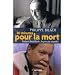Vingt minutes pour la mort : Robert Brasillach : le proc�s exp�di�