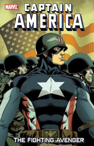  Captain America: Fighting Avenger Volume 1 (Captain America (Unnumbered Paperback))