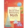 The Usborne Illustrated Dictionary of Math (Illustrated Dictionaries)