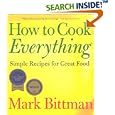How To Cook Everything: Simple Recipes for Great Food