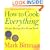 How To Cook Everything: Simple Recipes for Great Food