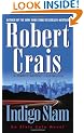 Indigo Slam (Elvis Cole Novels)