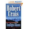 Indigo Slam: An Elvis Cole Novel