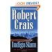 Indigo Slam: An Elvis Cole Novel