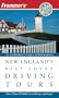 Frommer's New England's Best-Loved Driving Tours