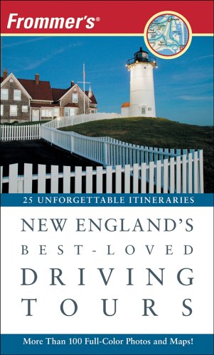 City Travel Guides Discounted  Books : Frommer's New England's Best-loved Driving Tours (Best Loved Driving Tours)