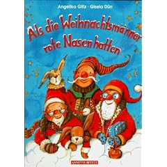 Als die Weihnachtsm�nner rote Nasen hatten.
