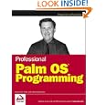 Professional Palm OS Programming (Wrox Professional Guides) by