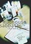 Mudhouse Sabbath