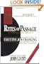 Rites of Passage at $100,000 to $1 Million+: Your Insider's Lifetime Guide to Executive Job-Changing and Faster Career Progress in the 21st Century