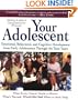 Your Adolescent: Emotional, Behavioral, and Cognitive Development from Early Adolescence Through the Teen Years