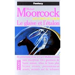 Les livres de Corum, tome 6 : Le Glaive et l'Etalon