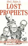 Lost Prophets: An Insiders History of the Modern Economists