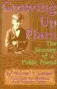 Growing Up Plain Among Conservative Wilburite Quakers: The Journey of a Public Friend