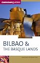Bilbao & the Basque Lands, 3rd (Country & Regional Guides - Cadogan)