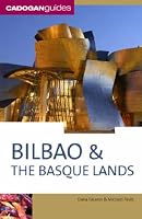 Bilbao & the Basque Lands, 3rd (Country & Regional Guides - Cadogan)