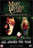 Mary Higgins Clark - All Around The Town [UK IMPORT] - Nastassja Kinski
