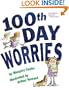 100th Day Worries