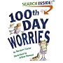 100th Day Worries