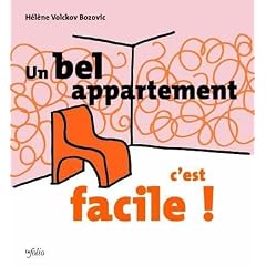 Un bel appartement, c'est si facile !