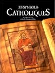 Les symboles catholiques