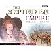 This Sceptred Isle: 1155-1783 v. 1: Empire (Radio Collection)
