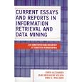 Current Essays and Reports in Information Retrieval and Data... by Gwen Alexander