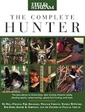 Field & Stream The Complete Hunter
