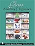 Glass Animals and Figurines