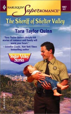 The Sheriff Of Shelter Valley : Shelter Valley Stories (harlequin Superromance No. 1087)
