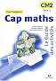 Cap maths : Le guide des activit�s CM2, Livre de l'enseignant