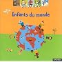 Enfants du monde de Ad�le Ciboul