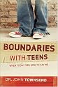Boundaries with Teens: When to Say Yes, How to Say No