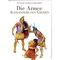 Die Armee Alexander des Gro�en