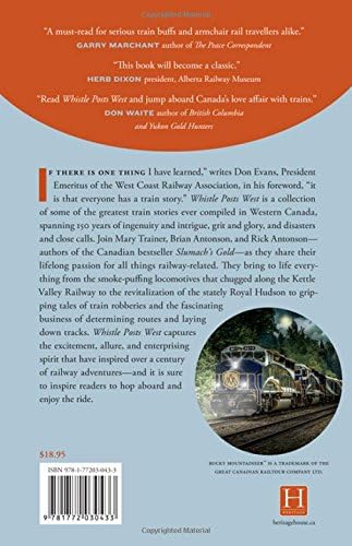 Whistle Posts West: Railway Tales from British Columbia, Alberta, and Yukon
