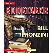 The Booktaker: A Nameless Detective Mystery | [Bill Pronzini]