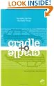 Cradle To Cradle