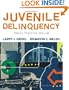 Juvenile Delinquency: Theory, Practice, and Law