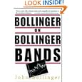 Bollinger on Bollinger Bands by John A. Bollinger