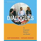 dialogues an argument rhetoric and reader 7th edition