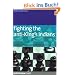Fighting the anti-King's Indians: How to Handle White's Tricky Ways of Avoiding the Main Lines (Everyman Chess)