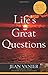 Life's Great Questions