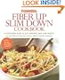 Prevention Fiber Up Slim Down Cookbook: A Four-Week Plan to Cut Cravings and Lose Weight