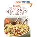 Prevention Fiber Up Slim Down Cookbook: A Four-Week Plan to Cut Cravings and Lose Weight