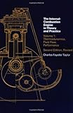 The Internal Combustion Engine in Theory and Practice: Vol. 1 - 2nd Edition, Revised: Thermodynamics, Fluid Flow, Performance