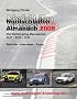 Nordschleifen Almanach 2008: N�rburgring-Rennserien GLP, RCN und VLN