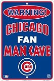 Chicago Cubs Fan Man Cave Metal Sign 8 x 12