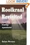 Rooikraal Revisited: Farming During Apartheid