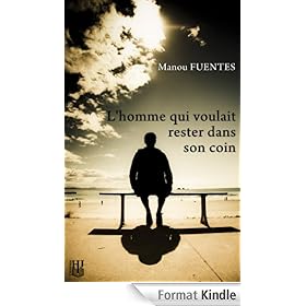 L'homme qui voulait rester dans son coin