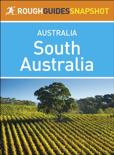 Rough Guides Snapshot Australia: South Australia
